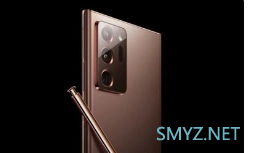 三星Galaxy Note20 Ultra 和Galaxy Note20区别介绍